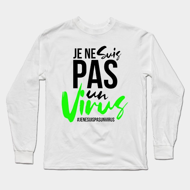 je ne suis pas un virus Long Sleeve T-Shirt by Amelia Emmie